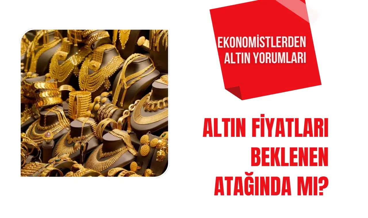 Altın yükselişte: Ekonomistler 5 bin dolar ihtimaline dikkat çekti