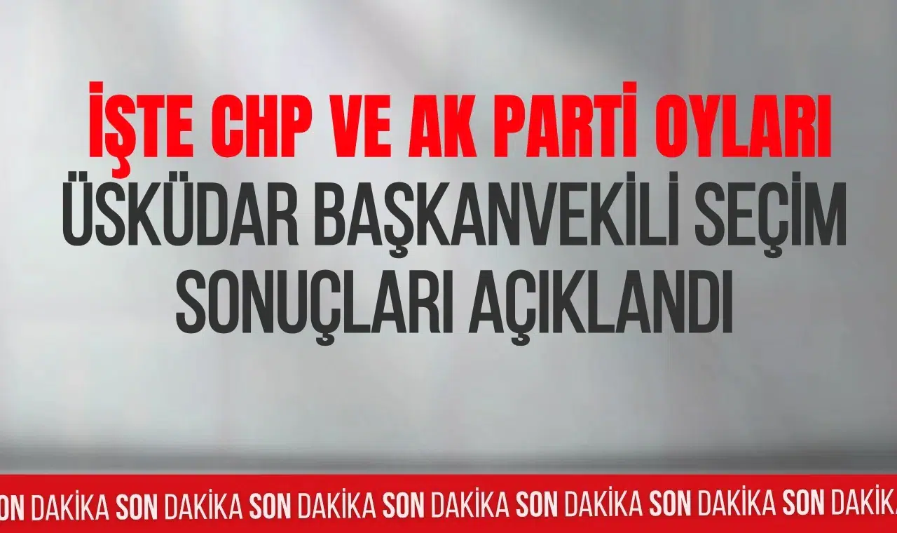 Üsküdar'da başkan vekili seçimi ikinci tura kaldı: AK Parti adayı önde