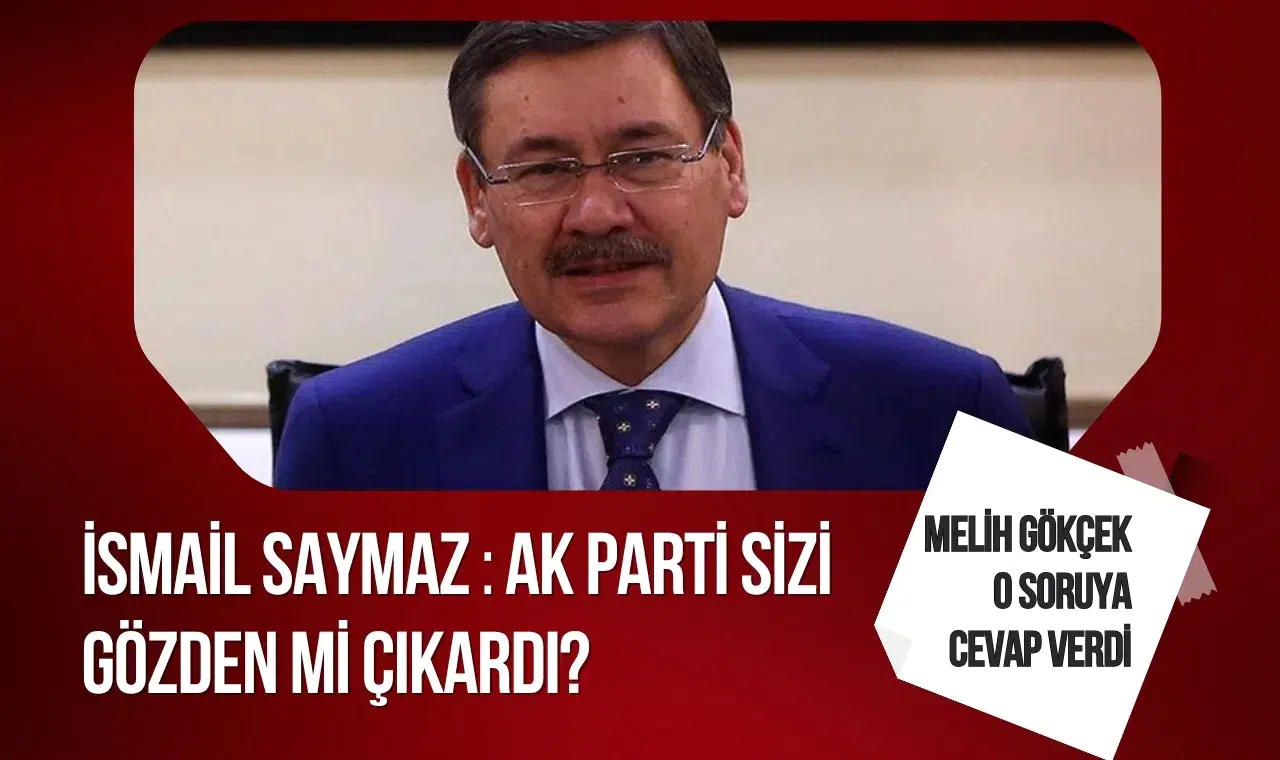 Melih Gökçek'ten 'AK Parti sizi gözden çıkardı mı?' sorusuna yanıt