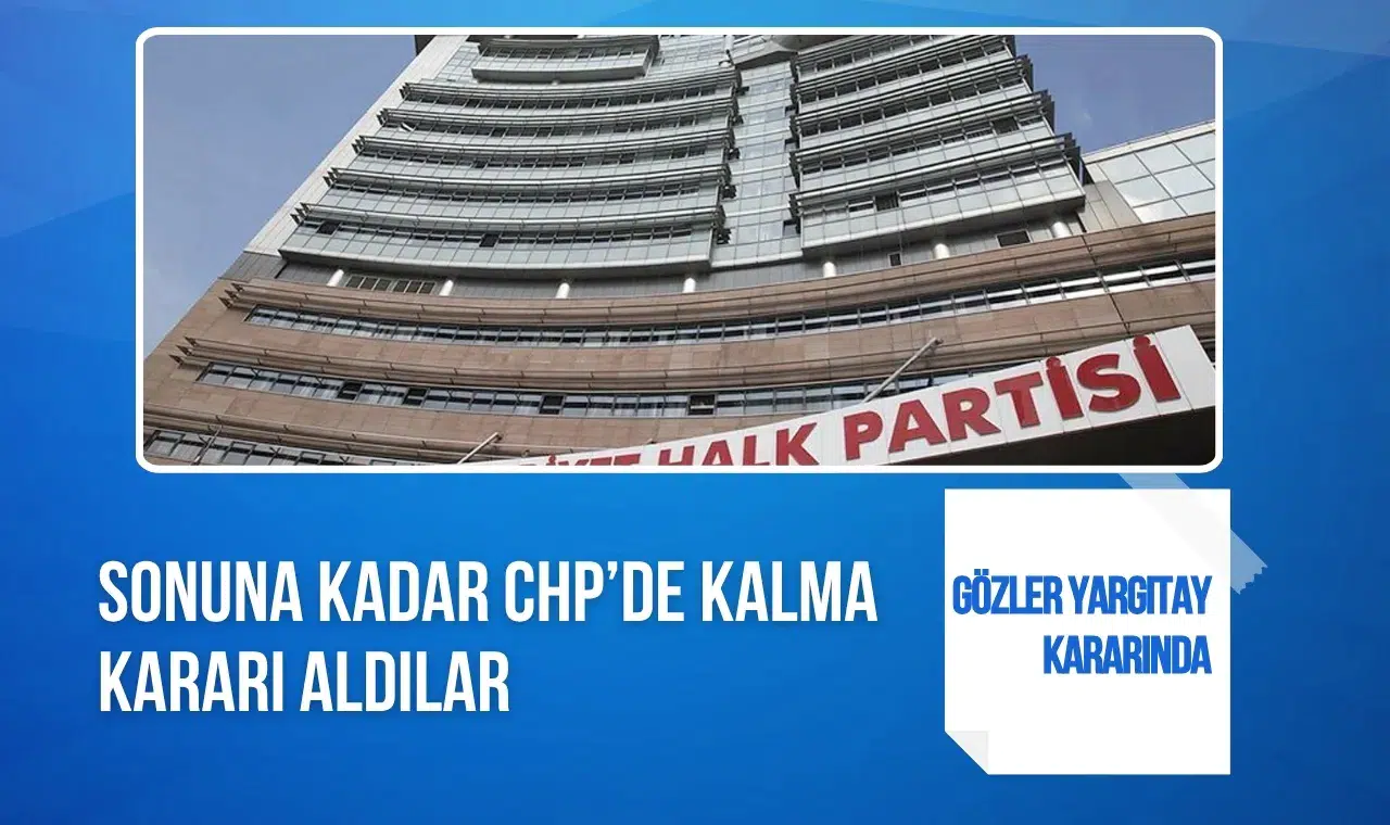 CHP’de 49 isim bekleme kararı aldı: Gözler Yargıtay ve YDK’da