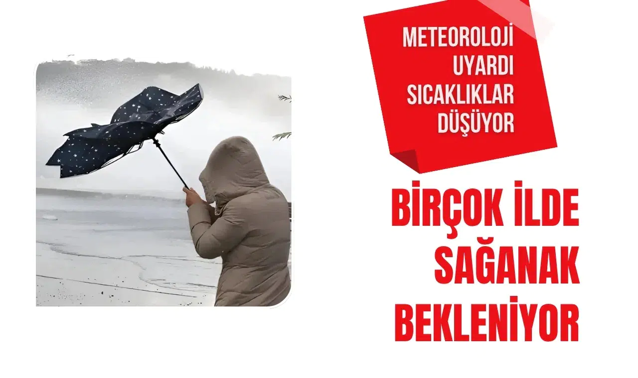 Sıcaklıklar düşüyor: İstanbul dahil birçok ile sağanak geliyor