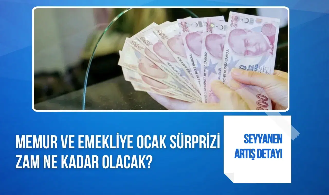 Memur ve emeklinin ocak zammı ne kadar olacak? İsa Karakaş oranları açıkladı
