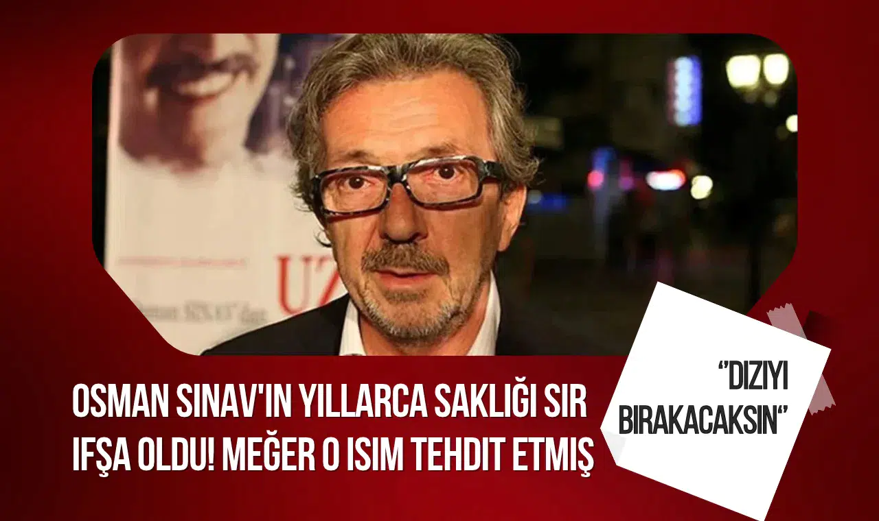 Osman Sınav'ın Kurtlar Vadisi'nden ayrılığına ilişkin yeni iddia: Enver Altaylı tarafından tehdit edildiği öne sürüldü