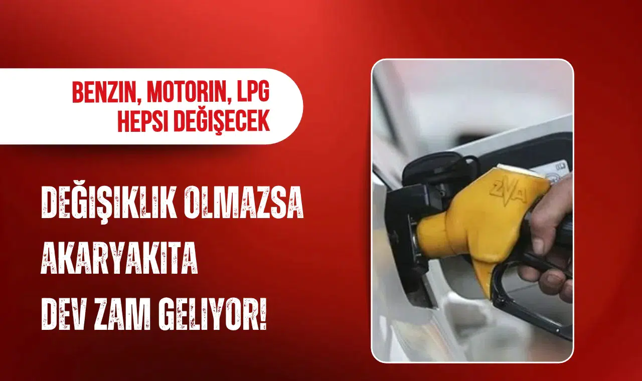 Akaryakıtta yeni fiyat artışı beklentisi: Benzin, motorin ve LPG için rakamlar açıklandı