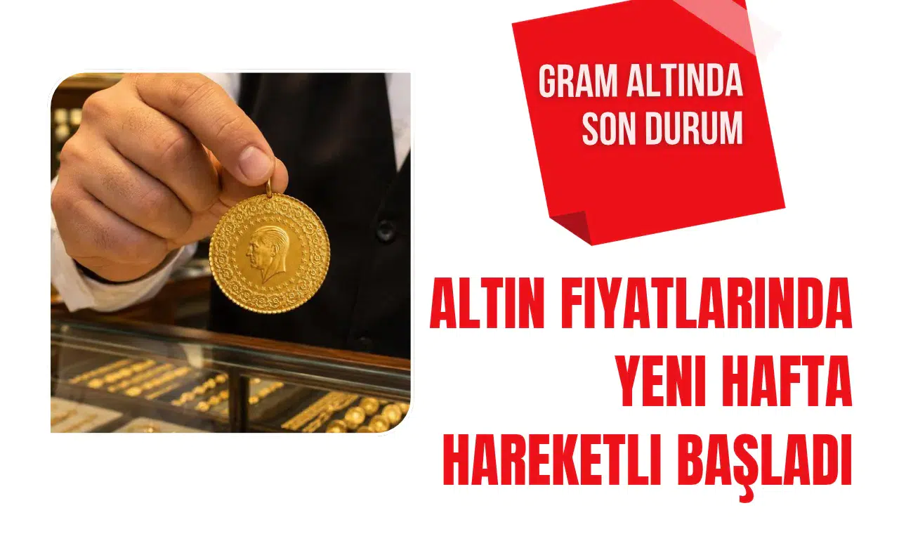 Altın fiyatlarında hareketli başlangıç! Gram, çeyrek, yarım ve Cumhuriyet altını kaç TL oldu?