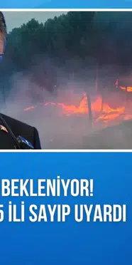 Şiddetli rüzgar bekleniyor! Bakan Yumaklı 5 ili sayıp uyardı: Kesinlikle ateş yakmayalım