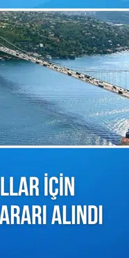 Köprü ve otoyollar için 30 yıllık özelleştirme kararı Resmi Gazete'de