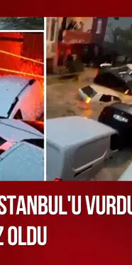 İstanbul'da sağanak felaketi! 2 bin 518 ihbar, 1277 su baskını: 14 yaşındaki çocuk hayatını kaybetti