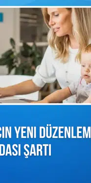 Çalışan anneler için yeni düzenleme: Kreş ve emzirme odası şartı