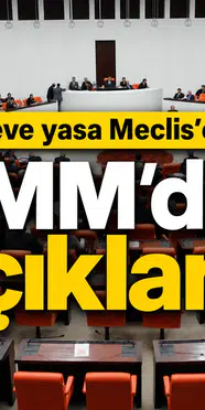Milli Dayanışma Kanun Teklifi ve Sevr Yıl Dönümü Tartışmaları