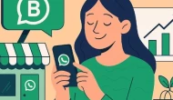 WhatsApp Business ile Satışları Artırmanın Yeni Yolu