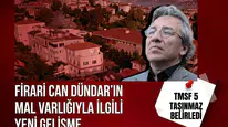 TMSF'den Can Dündar açıklaması: İstanbul, Ankara ve Bodrum'daki taşınmazlar ortaya çıktı