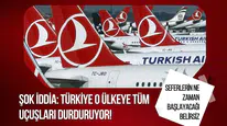 THY ve AJet'in İran uçuşlarında belirsizlik: Mart 2027'ye kadar sefer görünmüyor