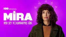 Mira Her Şey Yolundaymış Gibi 3. bölüm ne zaman yayınlanacak? Dizi kaç bölüm olacak