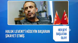 Haluk Levent soruşturmasının Hüseyin Başaran'ın şikayetiyle başladığı iddiası