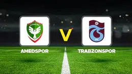 Amedspor-Trabzonspor maçının ilk 11’leri açıklandı: İki takım ilk kez karşılaşacak