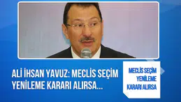 AK Parti'den seçim tarihi açıklaması: Meclis'in seçim yenileme kararı gündemde