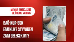 Emekliye seyyanen zam gelecek mi? SSK, Bağ-Kur ve memur emeklileri için son durum