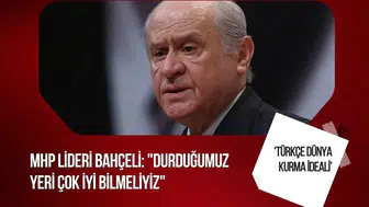 Bahçeli'den "Türk ve Türkiye Yüzyılı" mesajı: Dünyadaki değişimi doğru okumalıyız