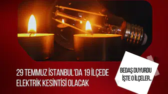 BEDAŞ'tan İstanbul için planlı kesinti uyarısı: 19 ilçede elektrikler kesilecek