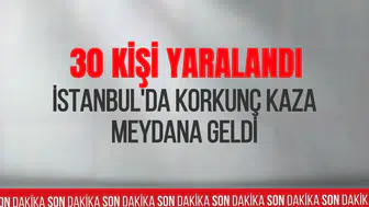 İstanbul Eyüpsultan'da şehirler arası yolcu otobüsü kaza yaptı! 2'si ağır 30 kişi yaralandı