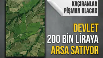 Devlet 24 ilde 660 arsayı ihaleye çıkardı: Fırsat kapıda!