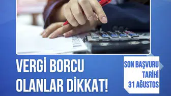 Taksitlendirme için son gün 31 Ağustos! GİB’ten vergi borcu olanlara uyarı