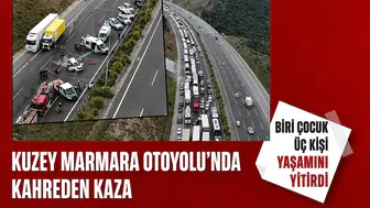Kuzey Marmara Otoyolu’nda yürek yakan kaza! 1’i çocuk 3 kişi kurtarılamadı
