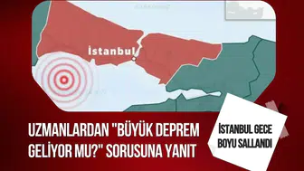 İstanbul’da gece boyu deprem hareketliliği: Uzmanlardan “büyük deprem” açıklaması