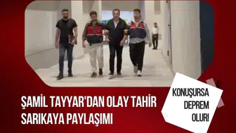 Şamil Tayyar'dan olay Tahir Sarıkaya paylaşımı: Konuşursa deprem olur