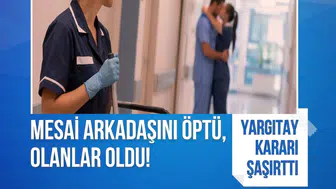 Mesai arkadaşını öptü, tazminatsız kovuldu: Yargıtay son noktayı koydu