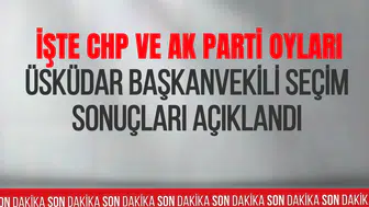 Üsküdar'da başkan vekili seçimi ikinci tura kaldı: AK Parti adayı önde