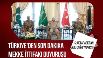 Suudi Arabistan acil çağrı yapmıştı: Türkiye'den Mekke İttifakı duyurusu