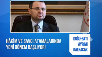 Hâkim ve savcı atamalarında yeni dönem: Doğu-batı ayrımı kalkıyor