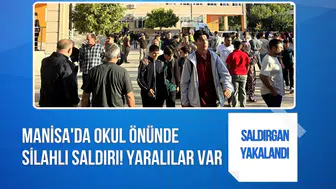 Manisa'da lise yakınında silahlı saldırı: 8 kişi yaralandı, şüpheli gözaltında