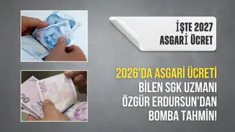 2026'da asgari ücreti bilen SGK uzmanı Özgür Erdursun'dan bomba tahmin! 2027 asgari ücret...
