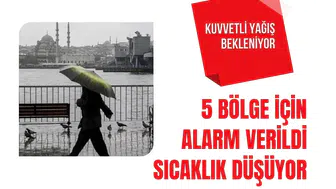 Meteoroloji'den sağanak ve fırtına uyarısı: Sıcaklıklar düşüyor