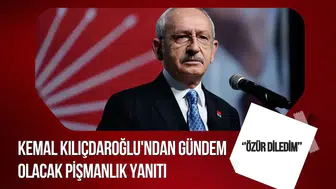 Kılıçdaroğlu’na “Pişman olduğunuz karar var mı?” sorusu: “Özür bile diledim”