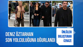 Ünlüleri buluşturan cenaze: Deniz Öztarhan son yolculuğuna uğurlandı