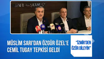 Müslim Sarı'dan Özgür Özel'e Cemil Tugay tepkisi: İzmir halkından özür dileyin