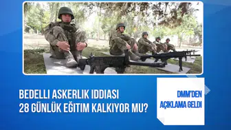 Bedelli Askerlikte 28 Günlük Eğitim Süreci Sona Eriyor Mu? DMM'den Cevap Geldi!
