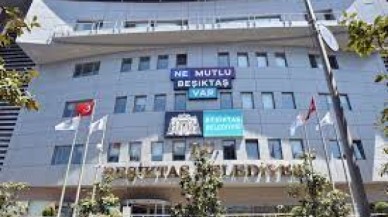 Beşiktaş Belediyesi'nden soruşturma açıklaması