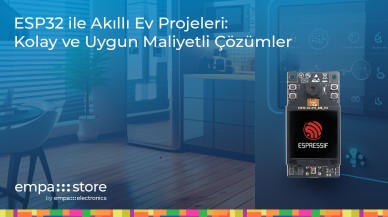ESP32 ile Akıllı Ev Projeleri: Kolay ve Uygun Maliyetli Çözümler