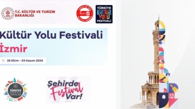 İzmir’de 15. Türkiye Kültür Yolu Festivali Başlıyor!