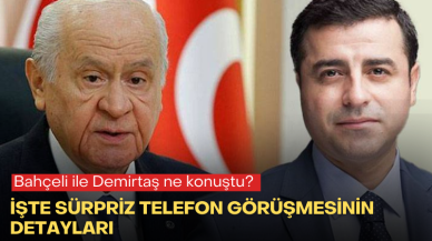Bahçeli ile Demirtaş ne konuştu? İşte sürpriz telefon görüşmesinin detayları