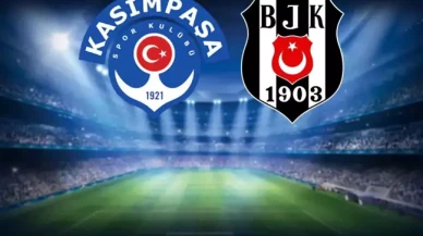 Kasımpaşa-Beşiktaş maçının ilk 11'leri belli oldu