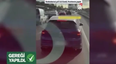 Ambulansa yol vermeyen sürücü beklemediği bir son yaşadı!
