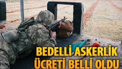 2019 bedelli askerlik ücreti belli oldu