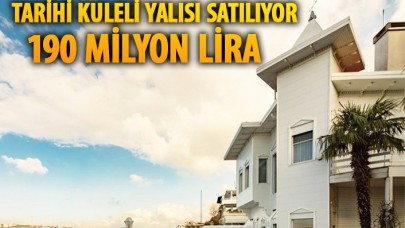 Tarihi Kuleli Yalısı 190 milyon liraya satışa çıkarıldı