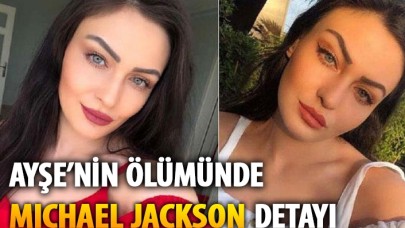 Ayşe'nin cansız bedeninin yanında propofol bulundu